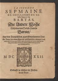 Salluste Du Bartas - La semaine salute du barts la semaine